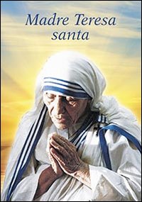 Madre Teresa santa