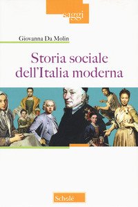 Storia sociale dell'Italia moderna