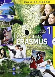 Destino Erasmus. A1+/a2+ Con Cd Audio. Nivel Inicial