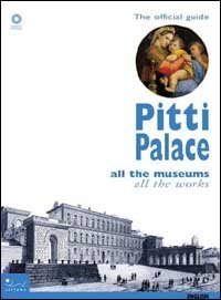 Pitti palace. All the museums, all the works