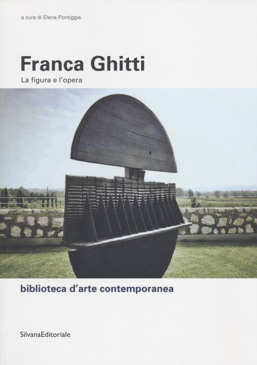 Franca Ghitti. La figura e l'opera