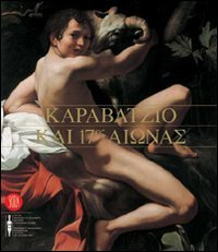 Caravaggio e il Seicento