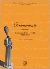 Il carteggio Belli-Feroldi 1933-1942