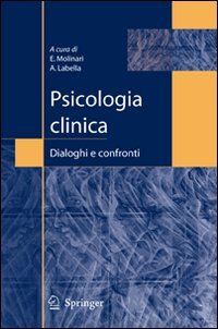 Psicologia clinica: dialoghi e confronti