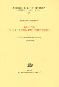 Études sur le latin des chrétiens
