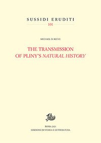 The transmission of Pliny's «Natural history»