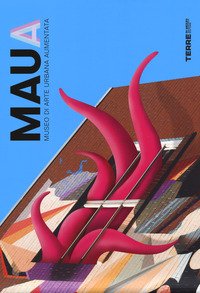 MAUA. Museo di Arte Urbana Aumentata