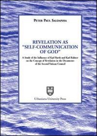 Revelation as «Self-Communication of God»