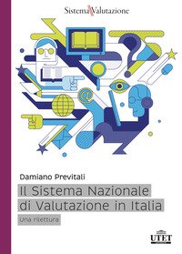 Il sistema nazionale di valutazione in Italia. Una rilettura