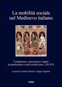 La mobilità sociale nel Medioevo italiano