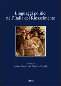 Linguaggi politici nell'Italia del Rinascimento