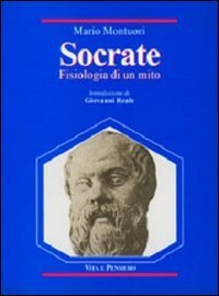 Socrate. Fisiologia di un mito