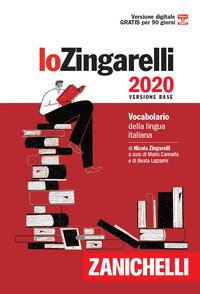Lo Zingarelli 2020. Vocabolario della lingua italiana