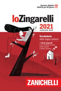 Lo Zingarelli 2021. Vocabolario della lingua italiana. Versione base