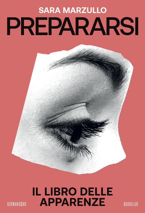 Prepararsi. Il libro delle apparenze