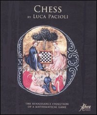 Chess by Luca Pacioli