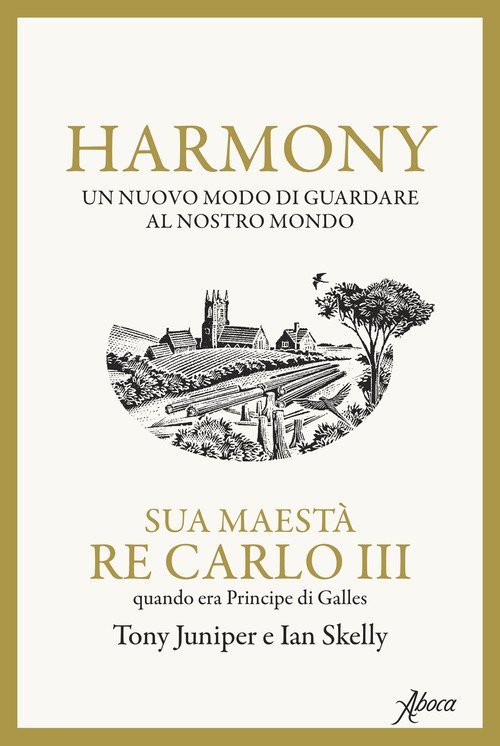 Harmony. Un nuovo modo di guardare al nostro mondo