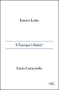 L'Europa è finita?