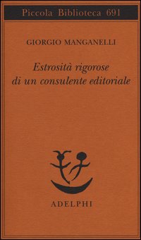 Estrosità rigorose di un consulente editoriale
