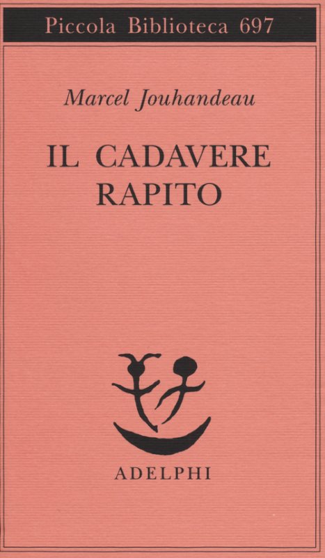 Il cadevere rapito