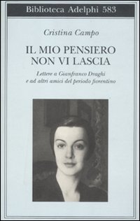 Il mio pensiero non vi lascia