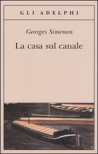 La casa sul canale