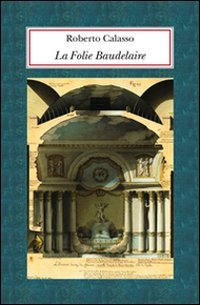 La Folie Baudelaire