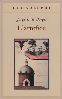 L'artefice. Testo spagnolo a fronte