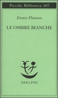 Le ombre bianche