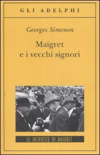 Maigret e i vecchi signori