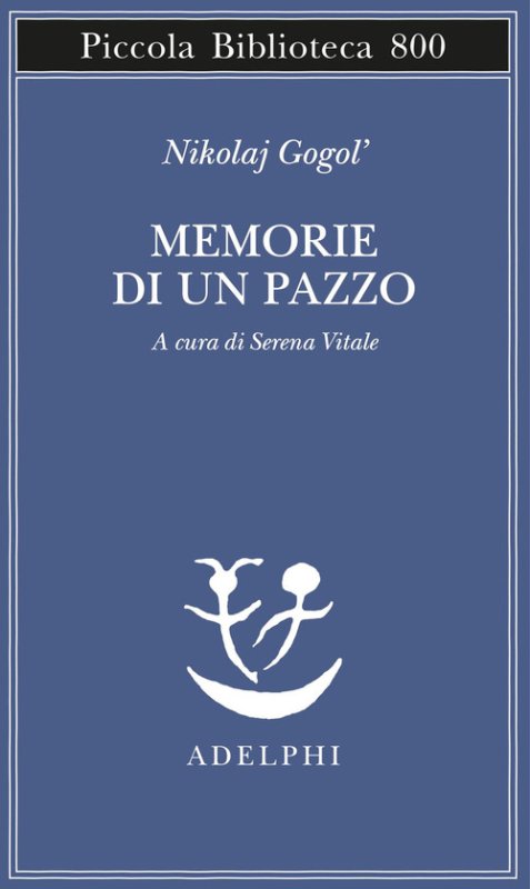 Memorie di un pazzo