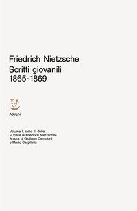 Scritti giovanili 1865-1869