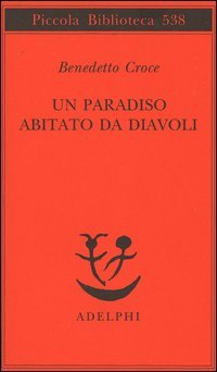 Un paradiso abitato da diavoli