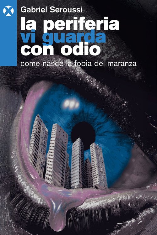 La periferia vi guarda con odio. Come nasce la fobia dei maranza