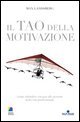 Il tao della motivazione