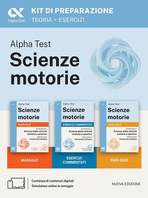 Alpha Test. Scienze motorie 2026/2027. Kit di preparazione. Per test TOLC e prove di ateneo
