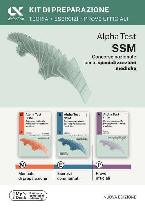 Alpha Test SSM. Kit di preparazione. Edizione 2025/2026. Per concorso SSM e MMG