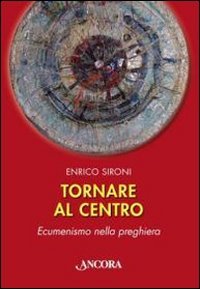 Tornare al centro
