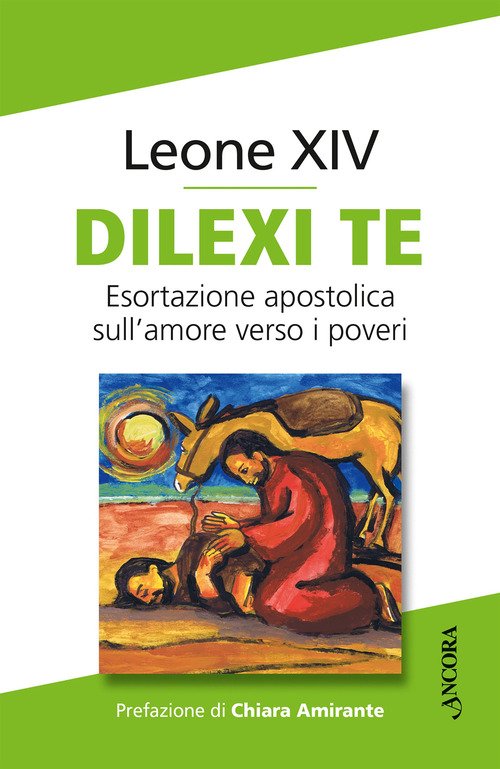 Dilexi te. Esortazione apostolica sull'amore verso i poveri