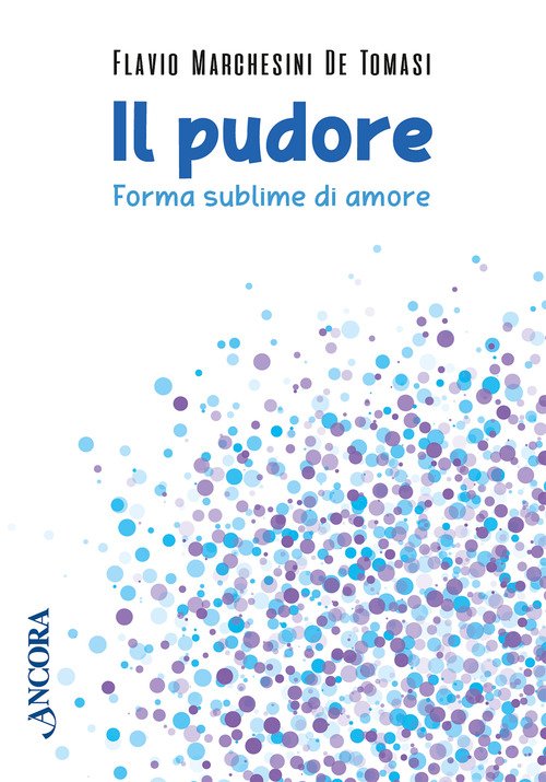 Il pudore. Forma sublime di amore