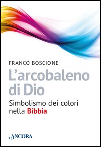 L'arcobaleno di Dio