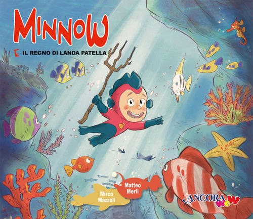 Minnow. Il regno di landa patella