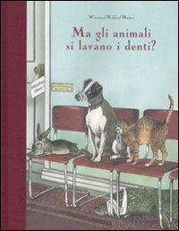 Ma gli animali si lavano i denti?