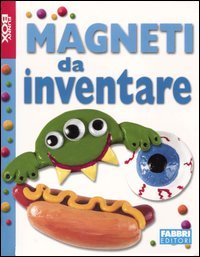 Magneti da inventare