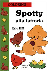Spotty alla fattoria