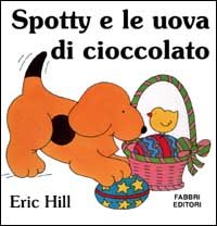Spotty e le uova di cioccolato