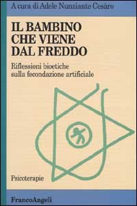 Bambino Che Viene Dal Freddo. Riflessioni Bioetiche Sulla Fe (il)