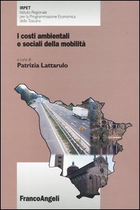 Costi Ambientali E Sociali Della Mobilita` (i