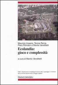 Ecolandia: Gioco E Complessita`
