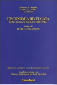 L'economia divulgata. Stili e percorsi italiani (1840-1922)